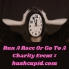 Run A Race Or Go To A Charity Event # hushcupid.com Run A Race Or Go To A Charity Event # hushcupid.com