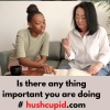 Is there any thing important you are doing # hushcupid.com Is there any thing important you are doing # hushcupid.com